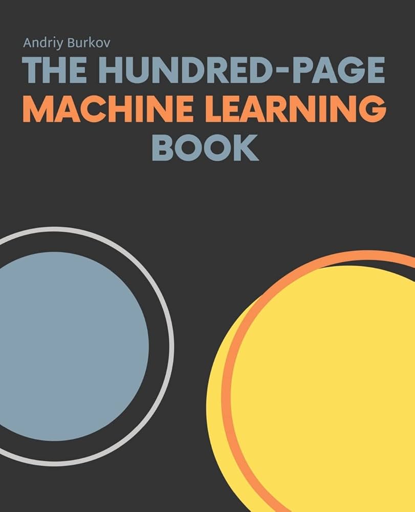 The Hundred Page Machine Learning Book